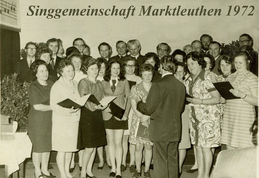 Mixed Chorus "Singgemeinschaft Marktleuthen" 1972